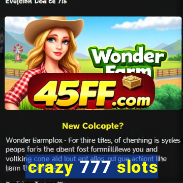 crazy 777 slots